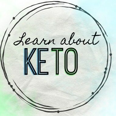 Learn About Keto